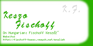 keszo fischoff business card
